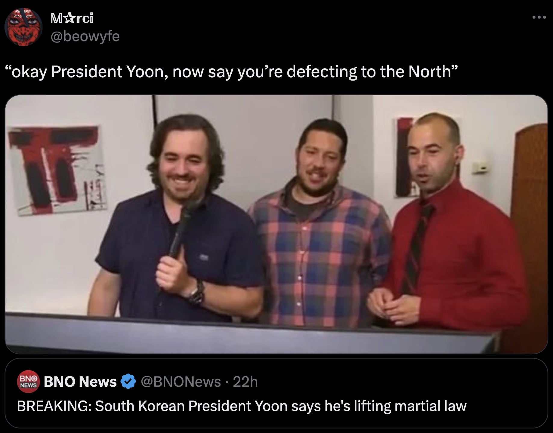 impractical jokers laughing meme template - Mrci "okay President Yoon, now say you're defecting to the North" Bno Bno News News 22h Breaking South Korean President Yoon says he's lifting martial law